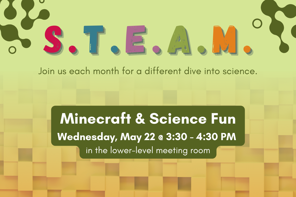 STEAM: Minecraft & Science Fun