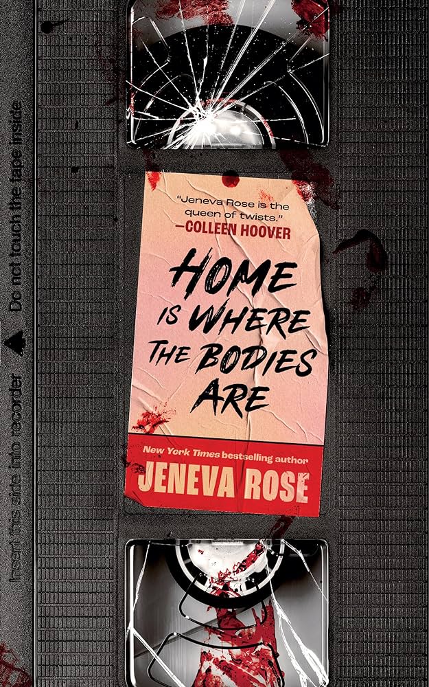 image of the cover of "home is where the bodies are" by Jeneva Rose