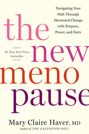 image of the cover of "the new menopause" by Mary Claire Haver