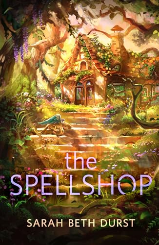 image of the cover of "the spellshop" by sarah beth durst