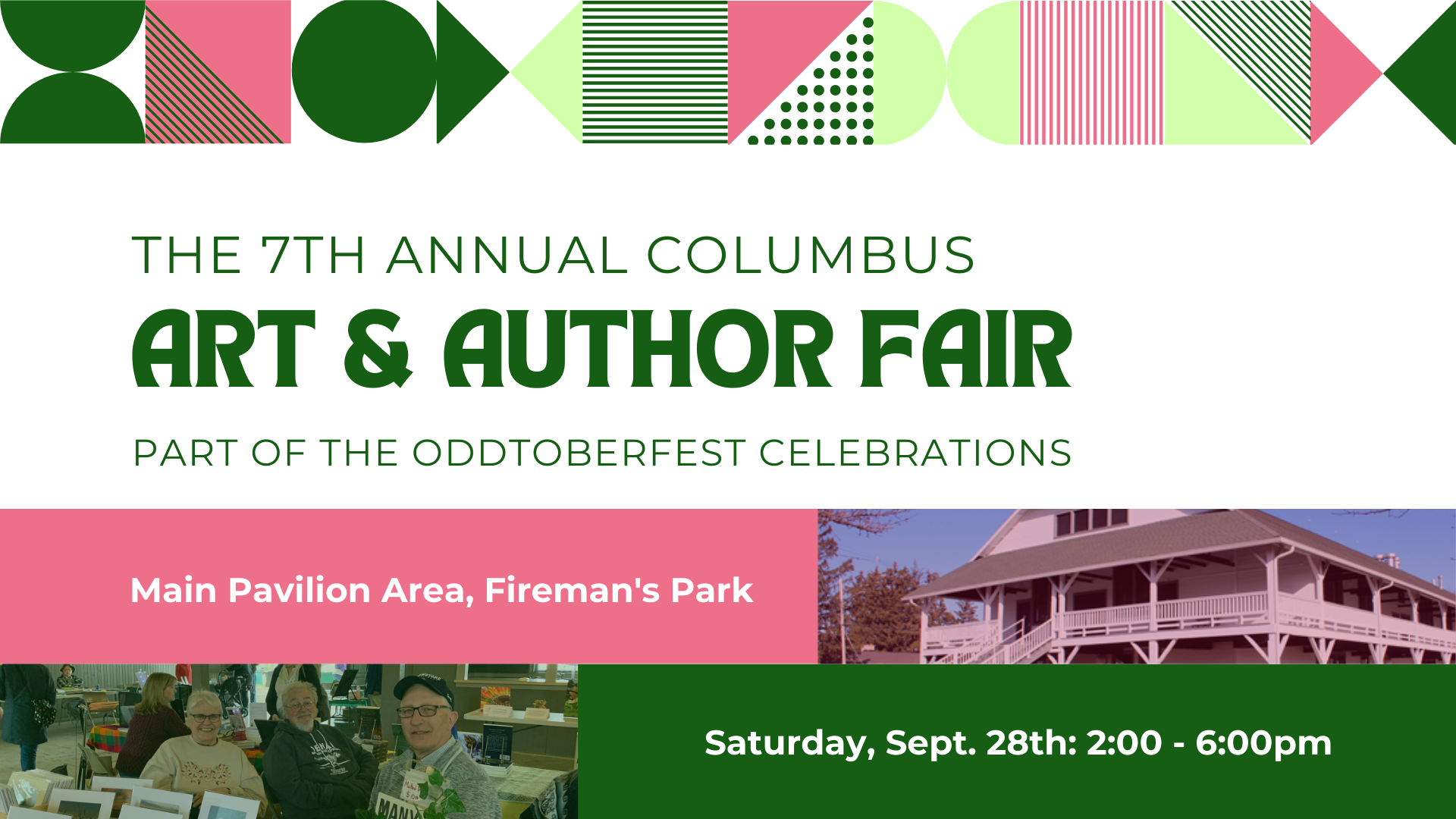 slide reading "the 7th annual columbus art & author fair: part of the oddtoberfest celebrations, main pavilion area, fireman's park, saturday, sept. 28 2:00-6:00pm