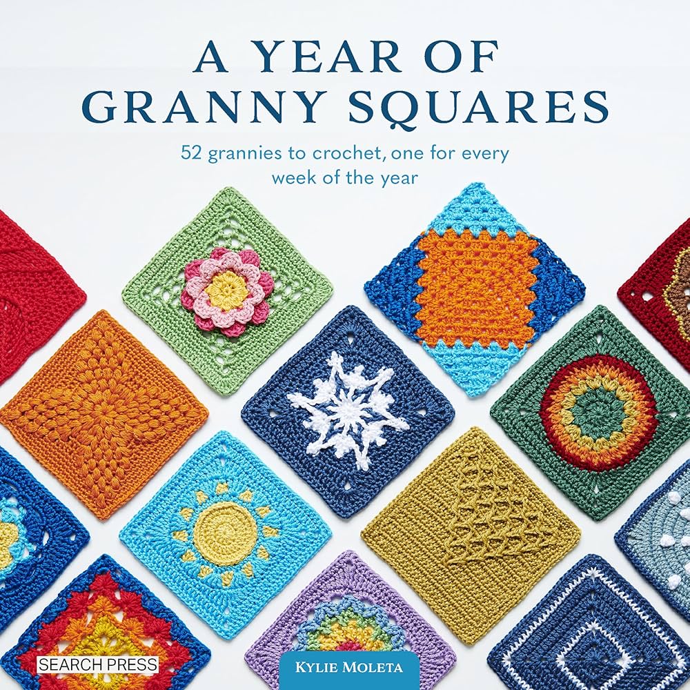 image of the cover of "a year of granny squares: 52 grannies to crochet, one for every week of the year" by kylie moleta