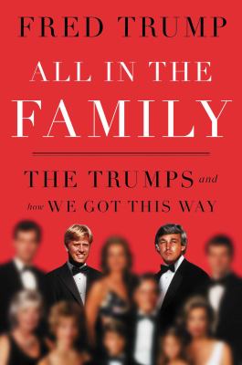 image of the cover of "all in the family" by fred trump