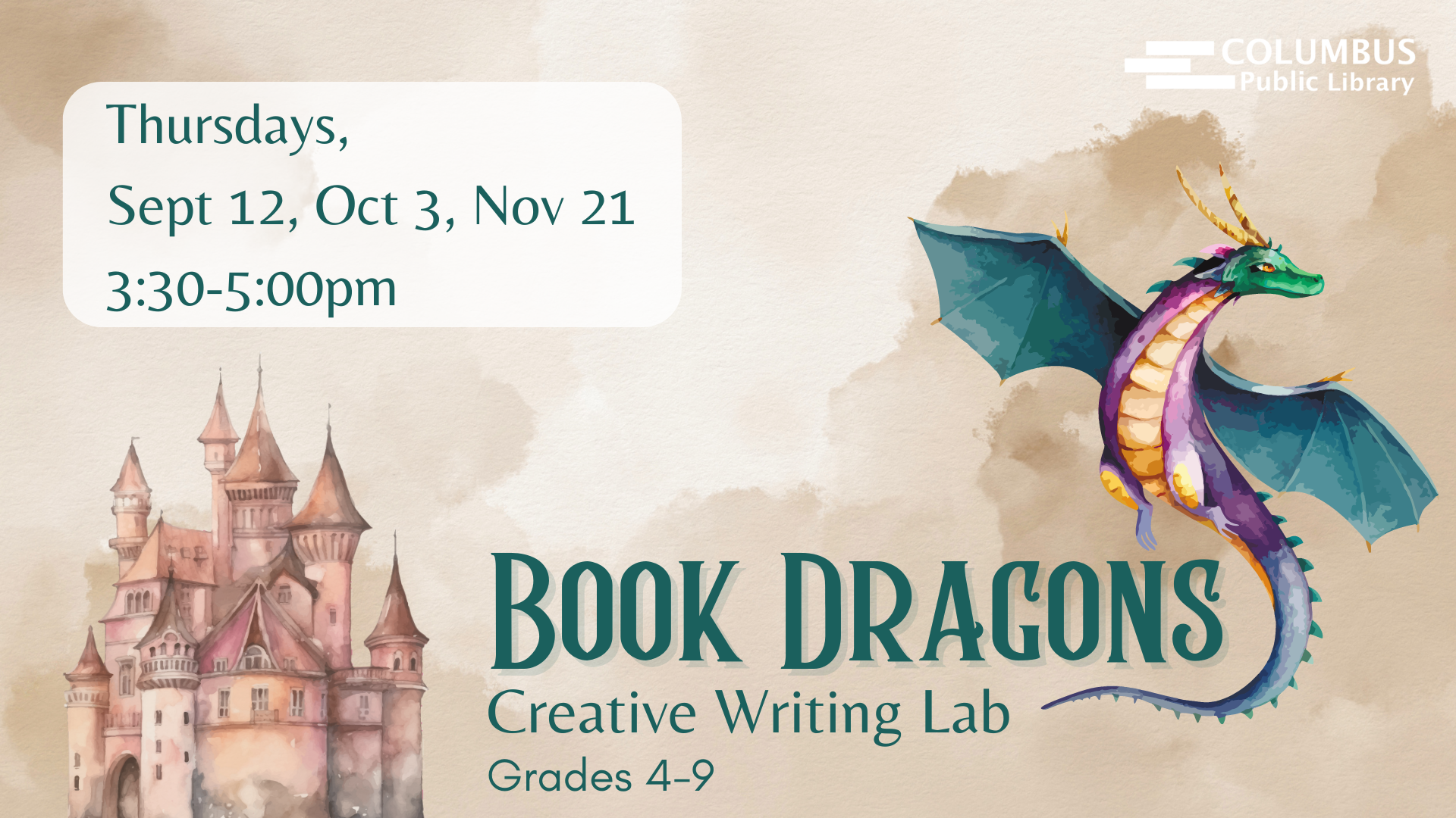 slide reading "thursdays, sept 12, oct 3, nov 21, 3:30-5:00pm. Book Dragons Creative Writing Lab. Grades 4-9