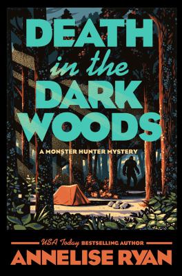 image of the cover of "death in the dark woods" by annelise ryan