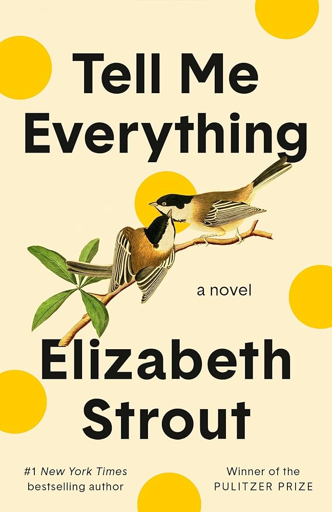 image of the cover of "tell me everything" by elizabeth strout