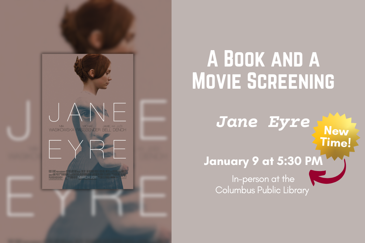 slide reading "A book and a movie screening: Jane Eyre, January 9, at 5:30(new time!) In person at the Columbus Public Library