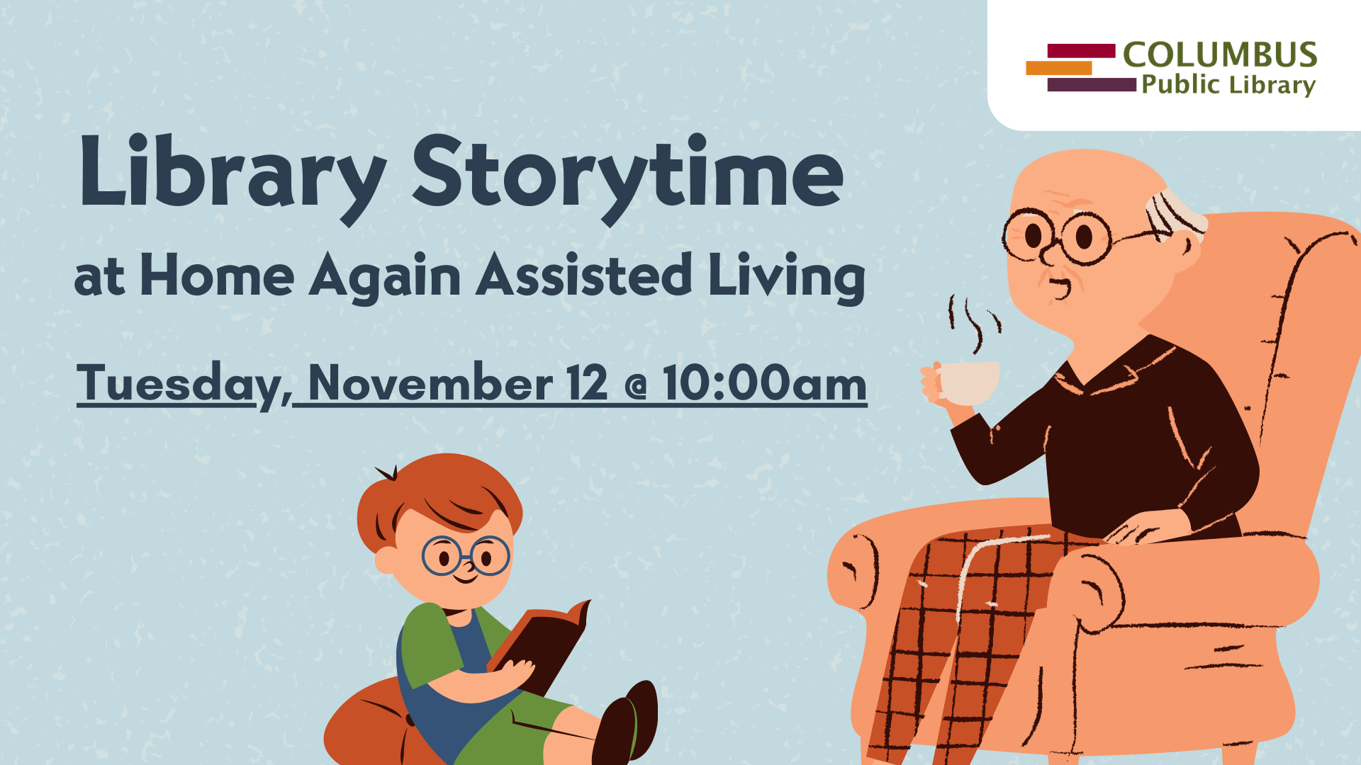 slide reading "library storytime at Home Again Assisted Living: Tuesday, November 12 @ 10:00am