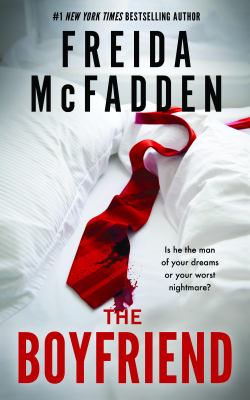 image of the cover of "the boyfriend" by freida mcfadden"