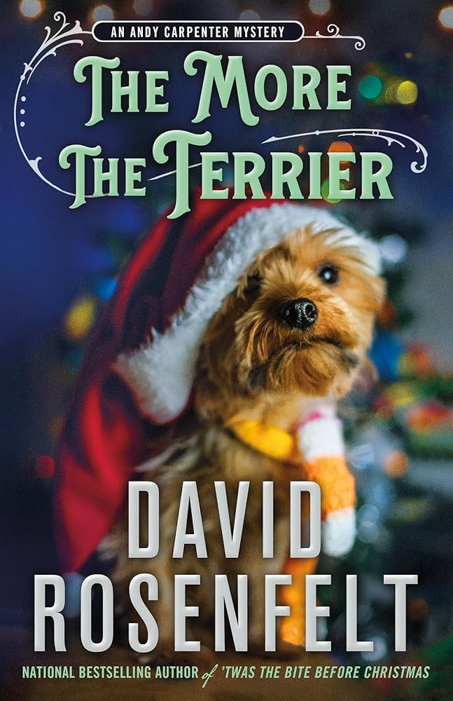 image of the cover of "the more the terrier" by David Rosenfelt