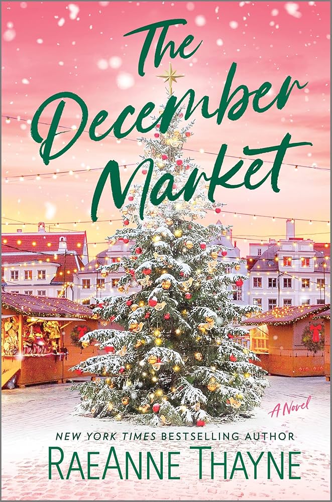 image of the cover of "the december market" by RaeAnne Thayne