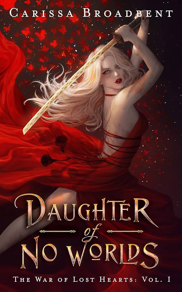 image of the cover of "daughter of no worlds" by carissa broadbent