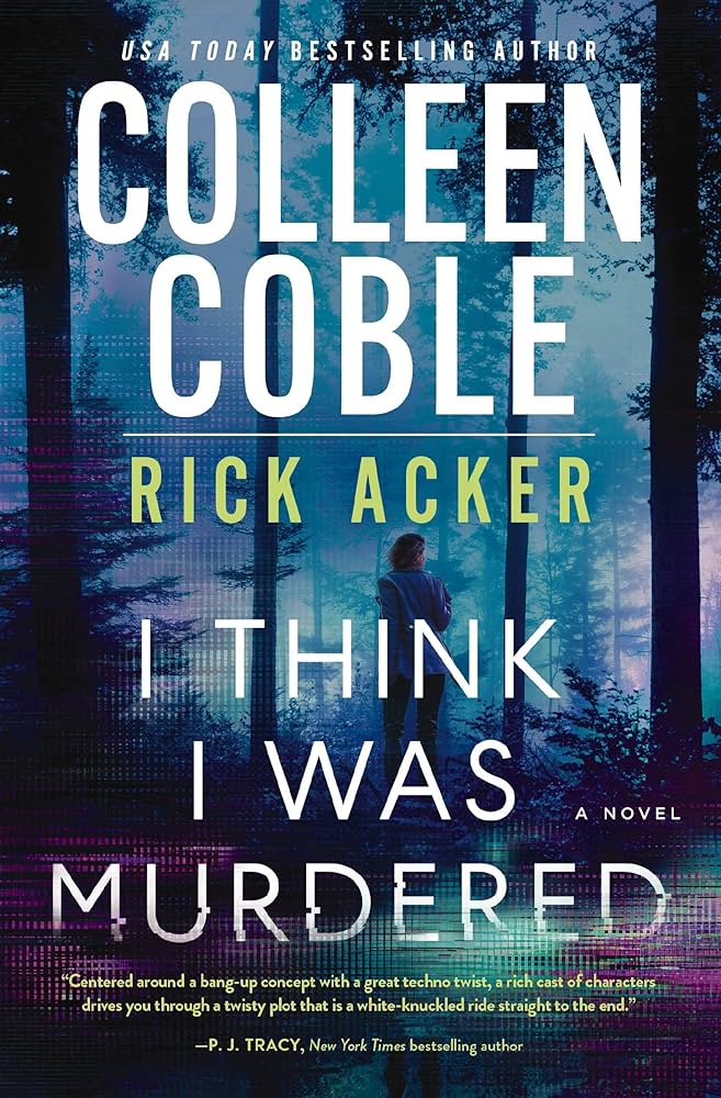 image of the cover of "i think i was murdered" by colleen coble