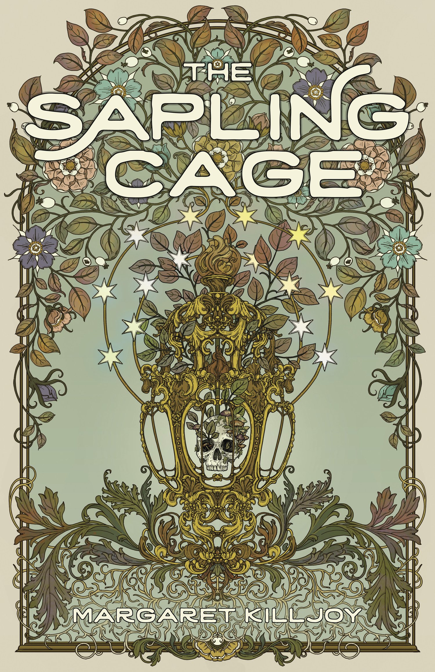 image of the cover of "the sapling cage" by margaret killjoy