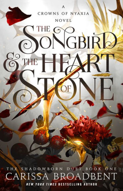 image of the cover of "the songbird & the heart of stone" by carissa broadbent