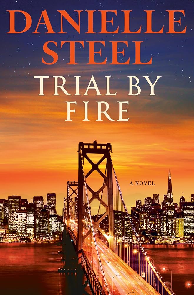 image of the cover of "trial by fire" by danielle steel