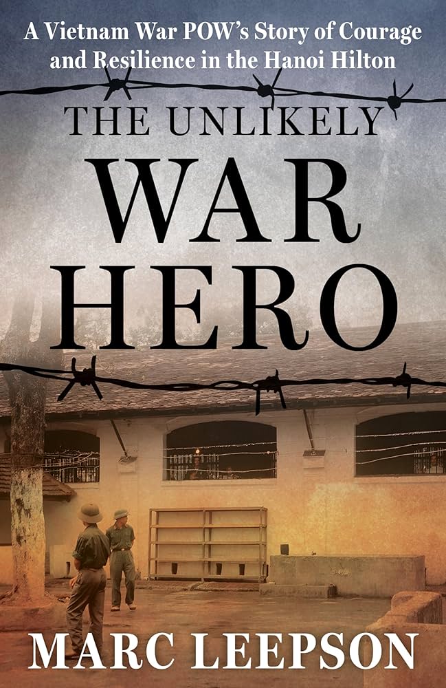 image of the cover of "the unlikely war hero" by marc leepson