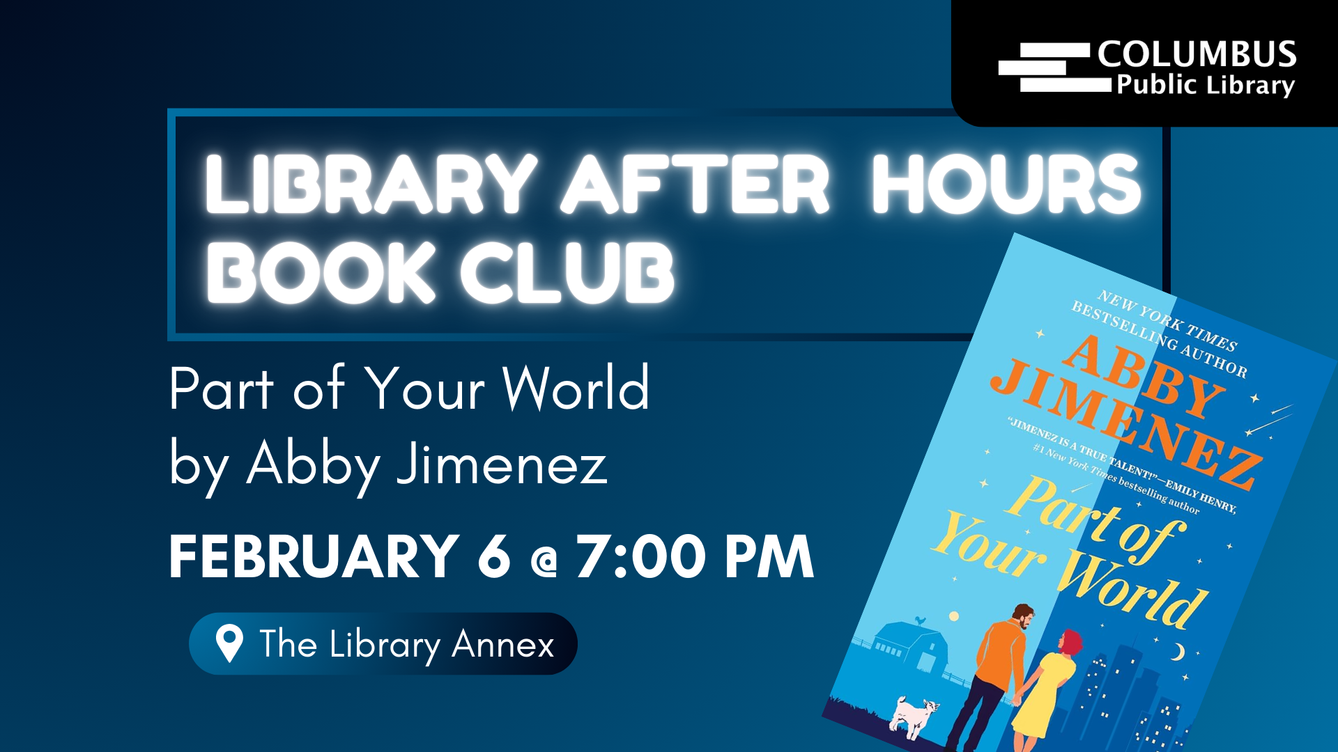 slide reading "library after hours book club: part of your world by abby jimenez. February 6 @ 7:00pm at the library annex