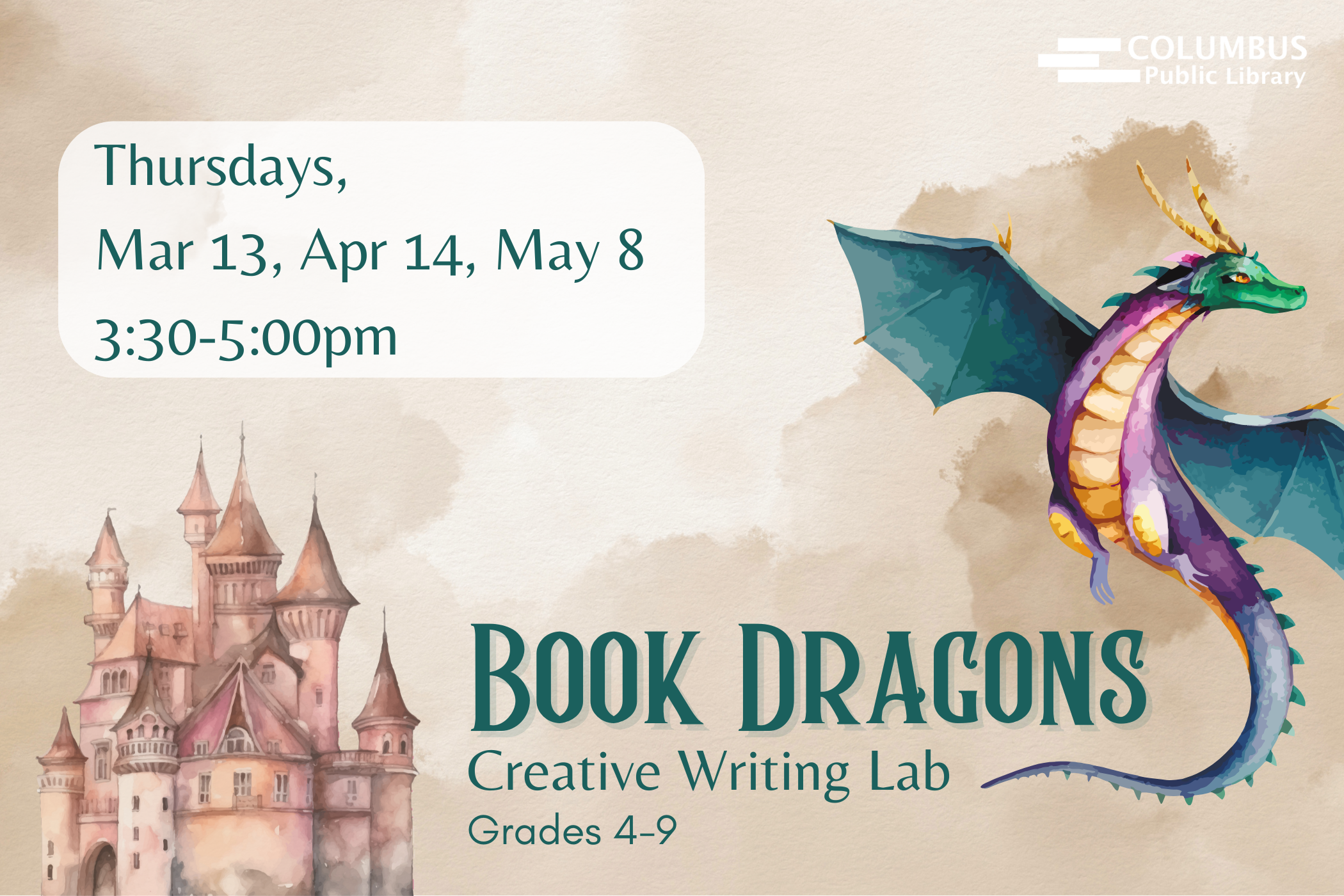 slide reading "book dragons creative writing lab, grades 4-9, thursdays mar 13, apr 14, may 8, 3:30-5:00pm