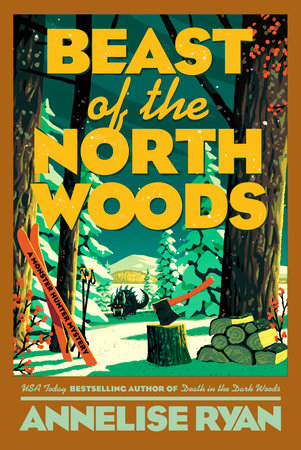 image of the cover of "beast of the north woods" by annelise ryan