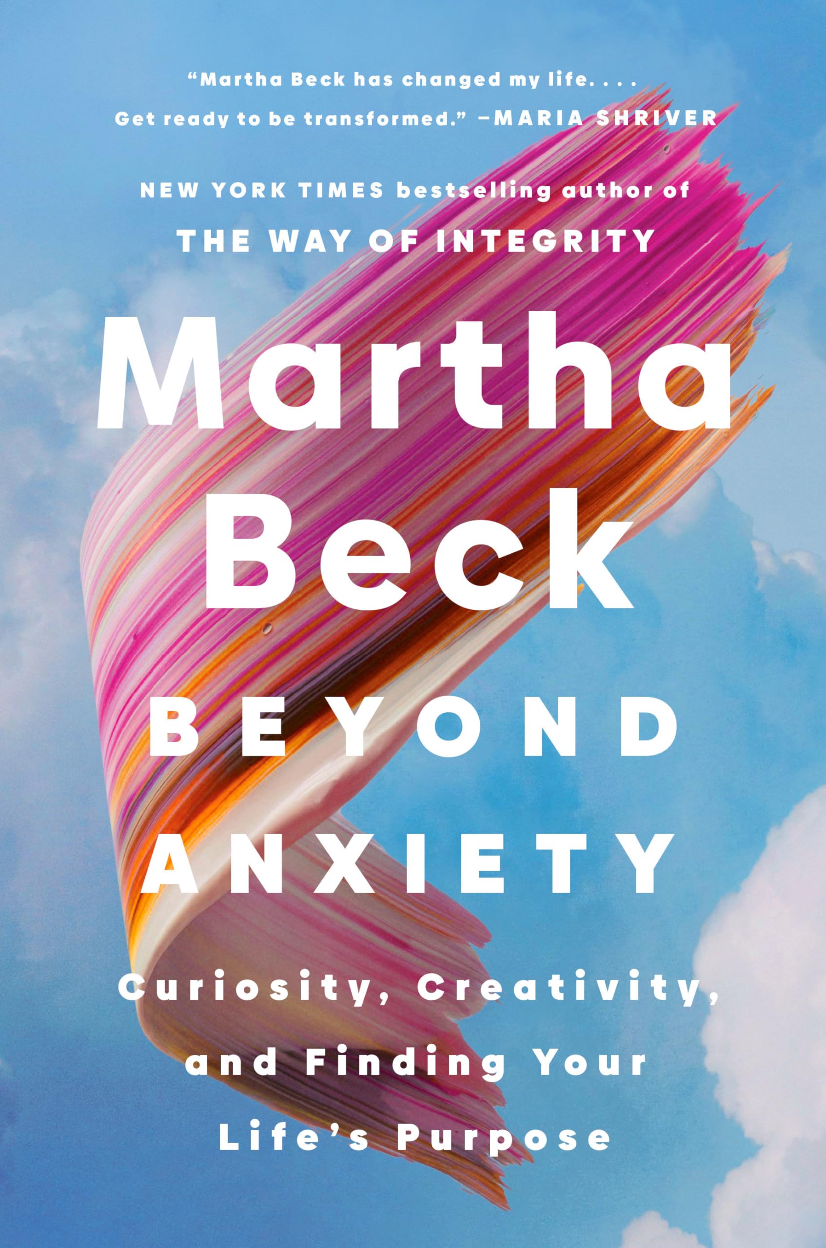 image of the cover of "beyond anxiety" by martha beck