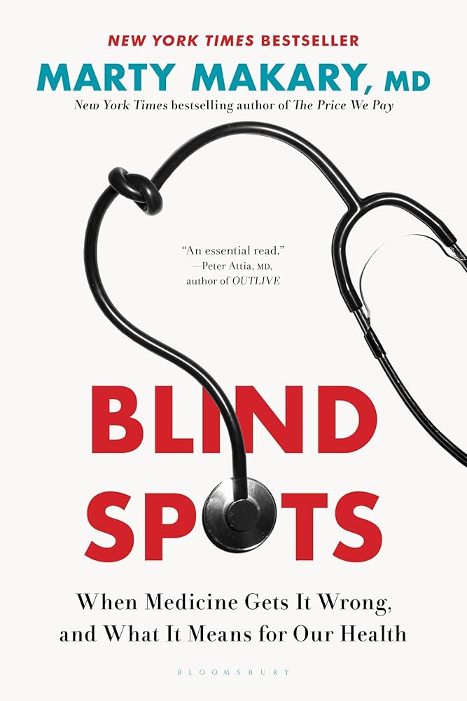 image of the cover of "blind spots" by marty makary