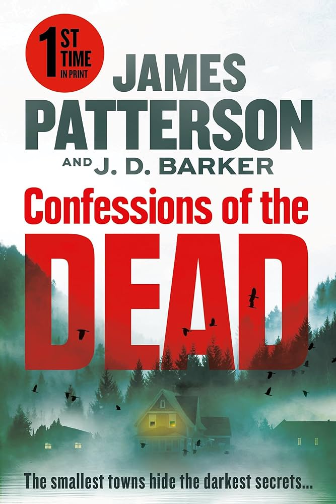 image of the cover of james patterson and jd barker's "confessions of the dead"