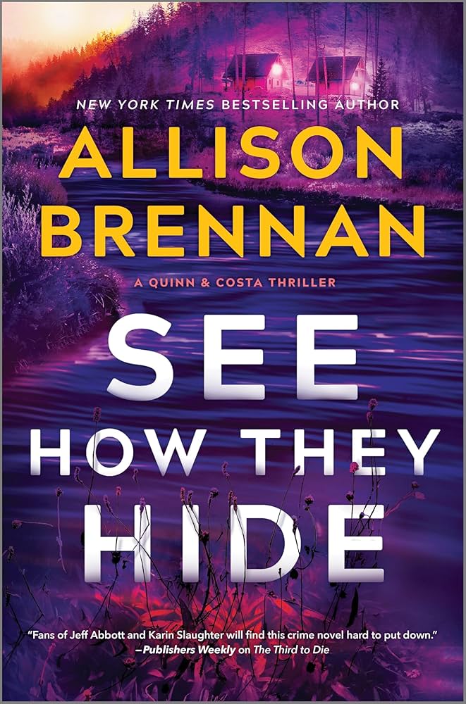 image of the cover of "see how they hide" by allison brennan