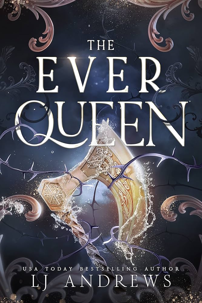 image of the cover of "the ever queen" by lj andrews