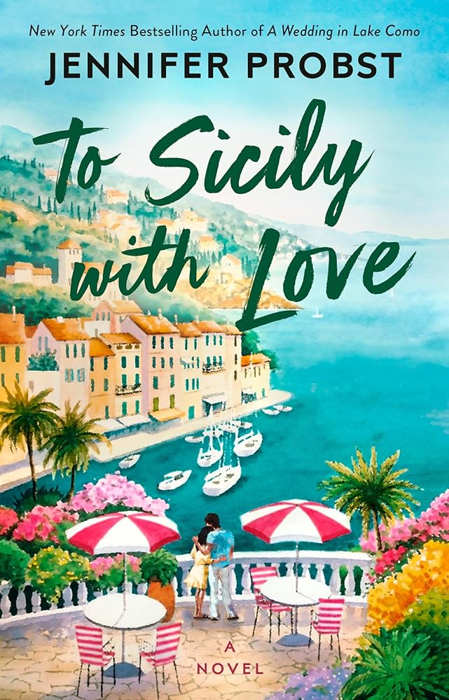 image of the cover of "to sicily with love" by jennifer probst