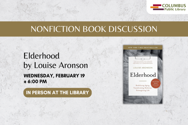 slide reading "nonfiction book discussion: elderhood by louise aronson, wednesday, february 19 @ 6:00pm in person at the library